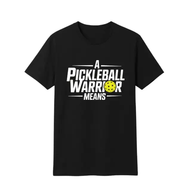 A Pickleball Warrior Means